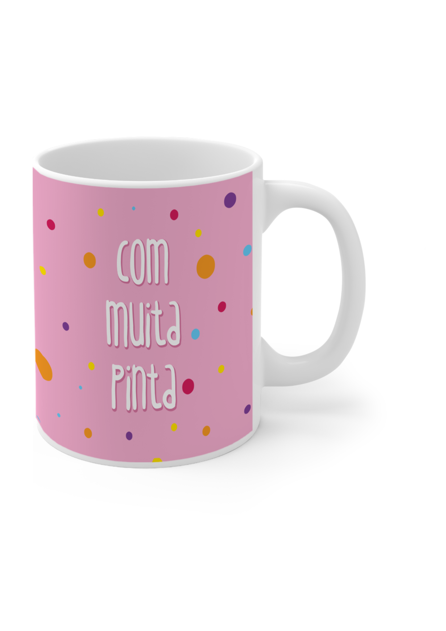 Caneca "Com Muita Pinta" senhora